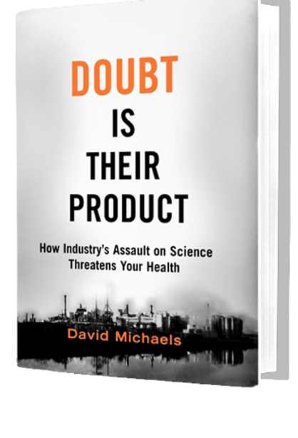 Doubt is Their Product